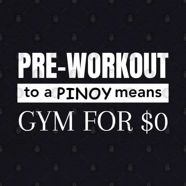 Pre-workout To A Pinoy by Prism Chalk House